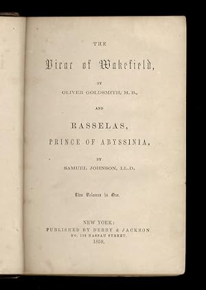 The Vicar of Wakefield by Oliver Golsmith and Rasselas, Prince od Abyssinia by Samuel Johnson. Tw...