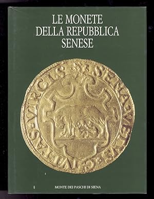 Le monete della Repubblica di Siena.
