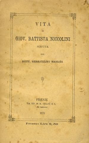 Vita di Giov. Battista Niccolini.