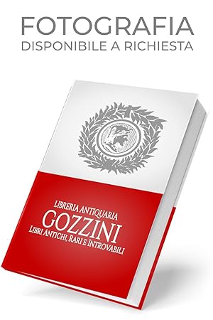 Affetti e speranze. Poesie. 2a edizione. (A Giambattista Pergolesi - Il Cacciatore delle Alpi - A...