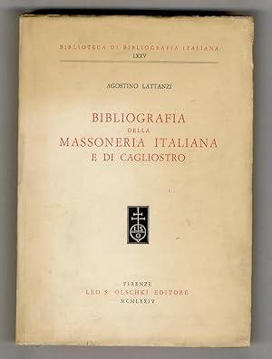 Bibliografia della Massoneria Italiana e di Cagliostro.