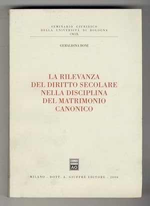 La rilevanza del diritto secolare nella disciplina del matrimonio canonico.