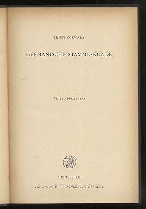 Germanische Stammeskunde. Mit 24 Abbildungen.