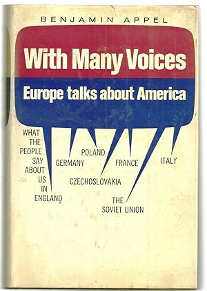 WITH MANY VOICES. EUROPE TALKS ABOUT AMERICA