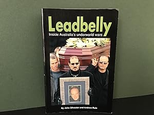 Leadbelly: Inside Australia's Underworld Wars