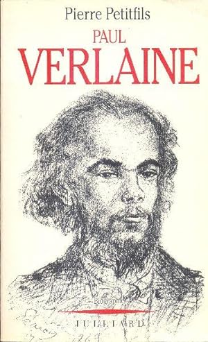 Paul Verlaine. Biographie.