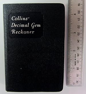 Collins' Decimal Gem Reckoner