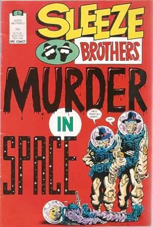 The Sleeze Brothers: Vol 1 #4 - September 1989
