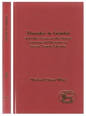 Thunder in Gemini and Other Essays on the History, Language and Literature of Second Temple Pales...
