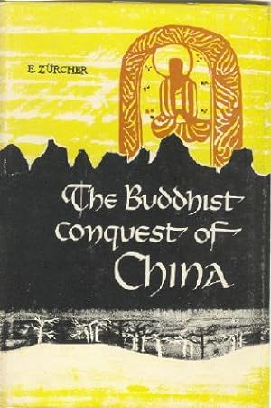 The Buddhist Conquest of China: the Spread and Adaptation of Buddhism in Early Medieval China.