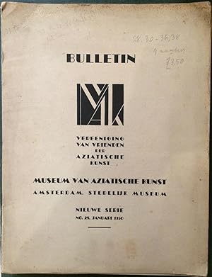 Bulletin van de Vereeniging van Vrienden der Aziatische Kunst. Nieuwe Serie. 8 numbers. 28, 30, 3...