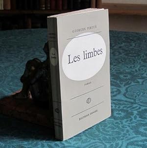 Les Limbes. Roman - Édition originale.