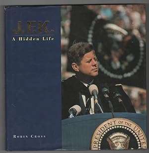 JFK A Hidden Life