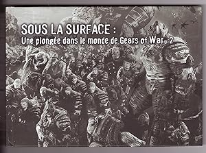 Sous la Surface: Une plongée dans le monde de Gears of War 2