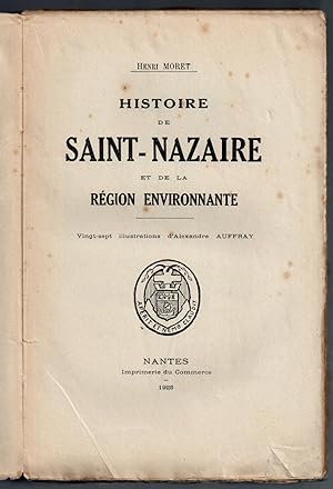 Histoire de Saint-Nazaire et de la région environnante