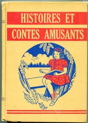 Histoires et Contes Amusants (J'apprends a Lire; 2 ) (Translation of One of the Elson Basic Reade...