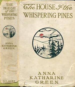 The House of the Whispering Pines (Burt's Popular Copyright Books Series)