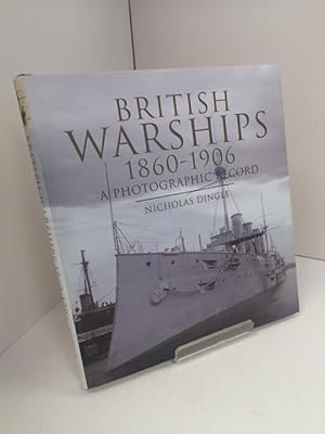 British Warships 1860-1906; A Photographic History