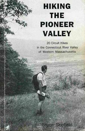 Hiking the Pioneer Valley