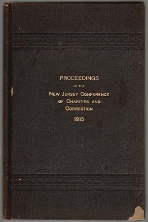 Proceedings of the New Jersey Conference of Charities and Correction, Fourteenth Annual Meeting, ...