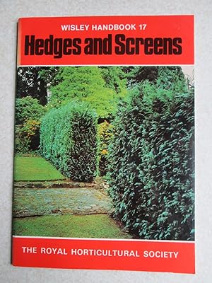 Hedges and Screens: Wisley Handbook 17