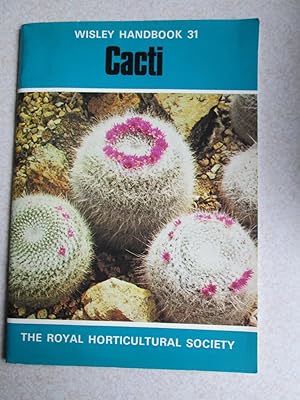 Cacti. Wisley Handbook 31