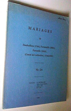 Mariage de Deschaillons (1744), Fortierville (1882), Parisville (1900), (Comté de Lotbinière), (1...