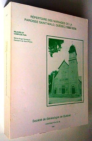 Répertoire des mariages de la paroisse Saint-Malo, Québec (1899-1979)