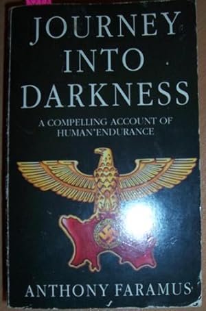 Journey Into Darkness: A Compelling Account of Human Enfurance