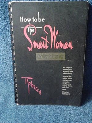 How to be the Smart Woman