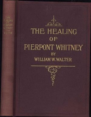 The Healing of Pierpont Whitney