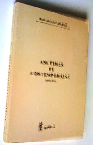 Ancêtres et contemporains (1670-1970)