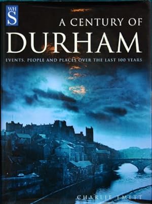Century of Durham, A