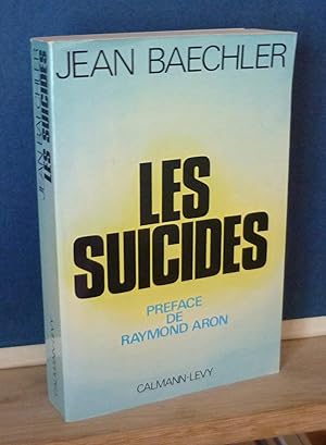 Les suicides, préface de Raymond Aron, Paris, Calmann-Lévy, 1975.