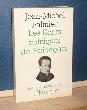 Les écrits politiques de Heidegger, Paris, l'Herne, 1968.