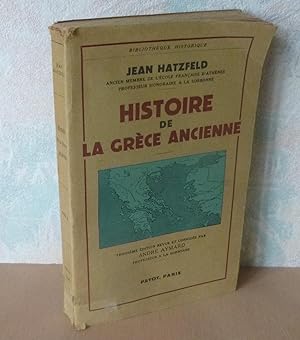 Histoire de la Grèce ancienne, Bibliothèque Historique, 3e édition revue et corrigée par A. Aymar...