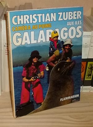 Aux Iles Galapagos, caméra au poing, Paris, Flammarion, 1976.