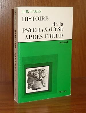 Histoire de la psychanalyse après Freud, Toulouse, Privat, 1976.