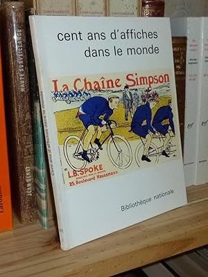 Cent ans d'affiches dans le monde, Paris, Bibliothèque Nationale, 1972.