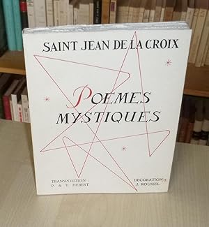 Poèmes mystiques, transpositions P. et Y. Hébert, décoration J. Roussel, éditions Gerbert, Aurill...