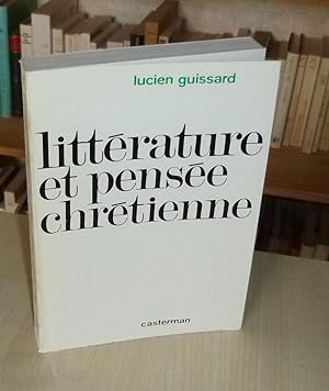 Littérature et pensée chrétienne, Paris, Casterman, 1969.