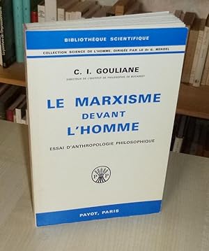 Le marxisme devant l'homme. Essai d'anthropologie philosophique, Bibliothèque Scientifique, Paris...