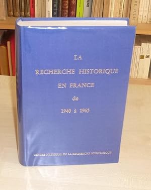 La recherche historique en France de 1940 à 1965, Paris, Éditions du CNRS, 1965.