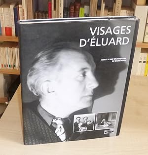 Visages d'Éluard photographies, Saint-Denis Musée d'Art et d'Histoire, Paris, Parkstone Musées, M...