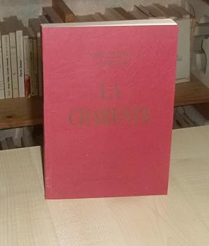 Le département de la Charente, historique, biographique, monumental, agricole, indutriel, littéra...