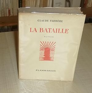 La Bataille, Paris, Flammarion, 1921.
