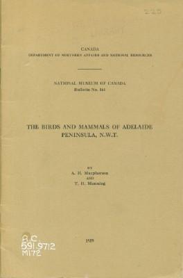 Birds and Mammals of Adelaide Peninsula, N.W.T., The