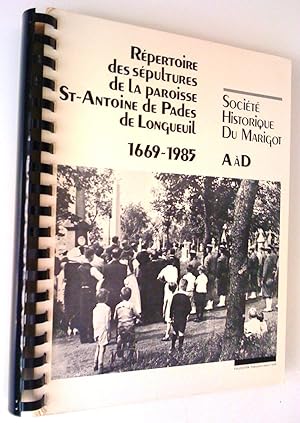 Répertoire des sépultures de la paroisse St-Antoine de Pades de Longueuil, 1669-1985, 1- A à D, 2...