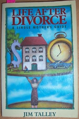 Life After Divorce: A Single Mother's Guide