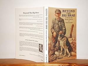 Beyond the Big Brae: a Novel on Rural Ulster of Yesteryear